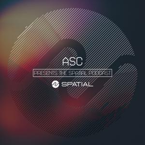 ASC presents The Spatial Podcast