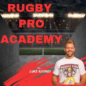 RUGBY PRO ACADEMY PODCAST
