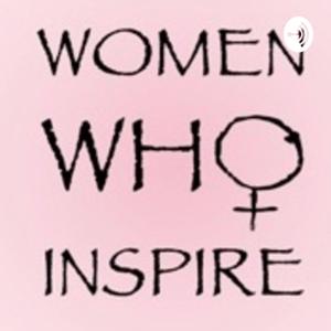 WOMEN WHO INSPIRE