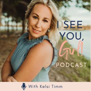 I See You Girl Podcast