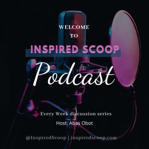 Inspired Scoop Podcast