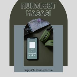 MUHABBET MASASI