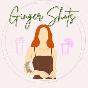 Ginger Shots w/ Daisey
