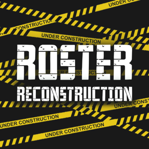 Roster Reconstruction
