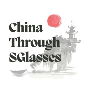 China Through SGlasses