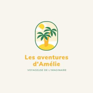 Les aventures d'Amélie, une grande voyageuse de l'imaginaire
