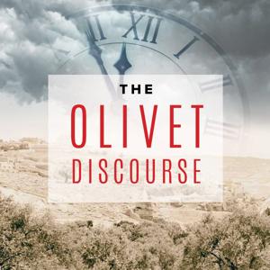 The Olivet Discourse