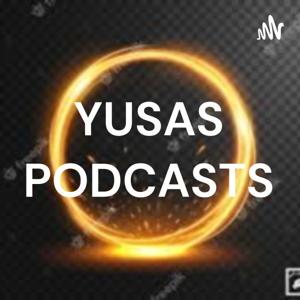 YUSAS PODCASTS