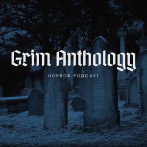 Grim Anthology