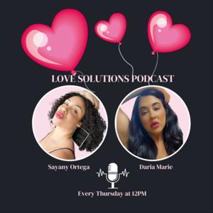 Love Solutions Podcast