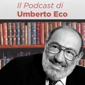 Il Podcast di Umberto Eco
