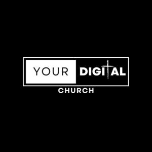 Your Digital Church