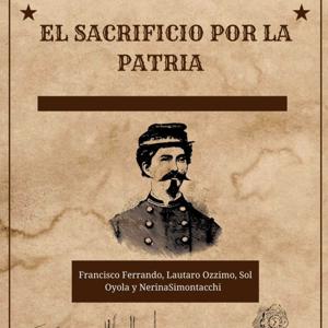 El Sacrificio por la Patria