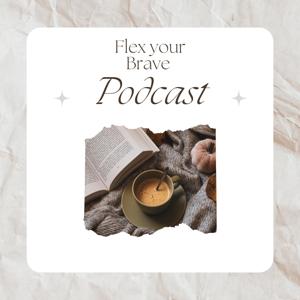 Flex your Brave