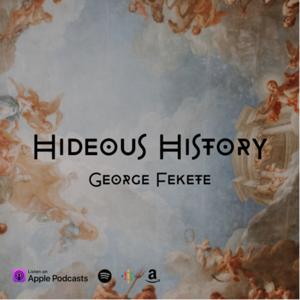 Hideous History