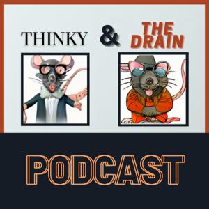 Thinky and The Drain