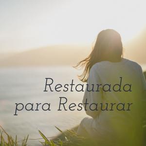 Restaurada para Restaurar