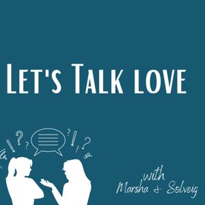 Let's Talk Love