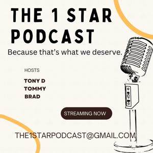The 1 Star Podcast