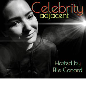 Celebrity Adjacent
