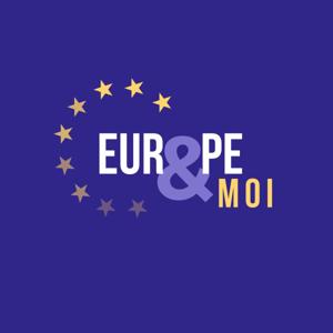 Europe et Moi
