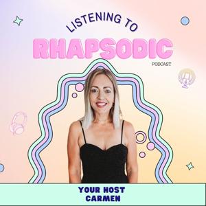 Rhapsodic Podcast