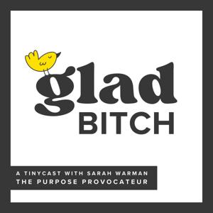 Glad Bitch