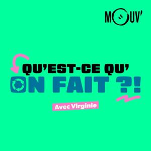 Qu'est ce qu'on fait