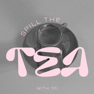 Spill the T