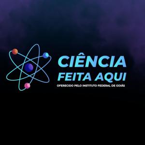 Ciência Feita Aqui