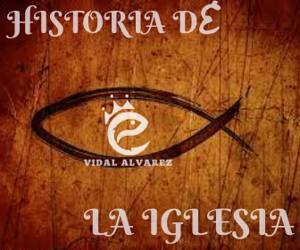 HISTORIA DE LA IGLESIA