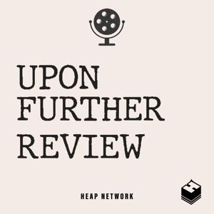 Upon Further Review