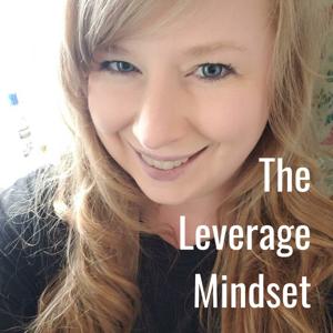 The Leverage Mindset
