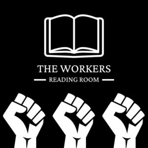 The Workers Reading Room