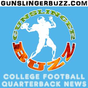 The Gunslinger Buzz - College Football QB News