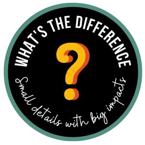 What's The Difference?