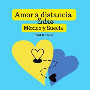 Amor A Distancia Entre México Y Suecia