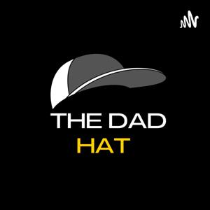 The Dad Hat