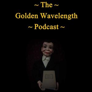 The Golden Wavelength Podcast