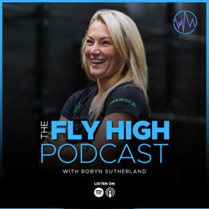 The Fly High Podcast