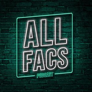 All Facs Podcast