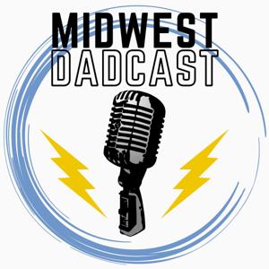Midwest Dadcast