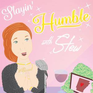 Stayin' Humble With Stew