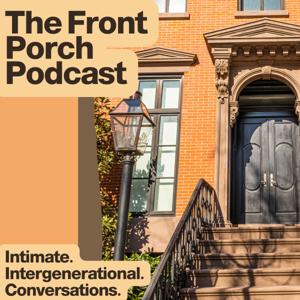 The Front Porch Podcast