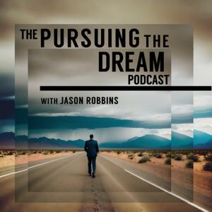 Pursuing The Dream