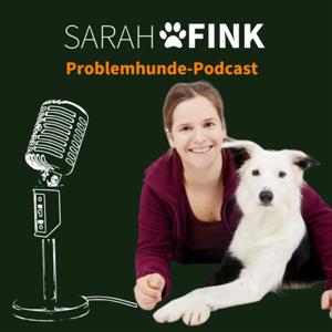 Sarah Fink Problemhunde-Podcast