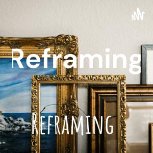 Reframing