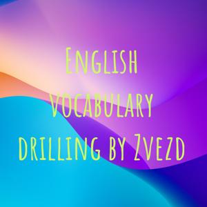 English vocabulary drilling by Zvezd