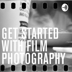 Get Started With Film Photography