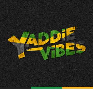 Yaddie Vibes